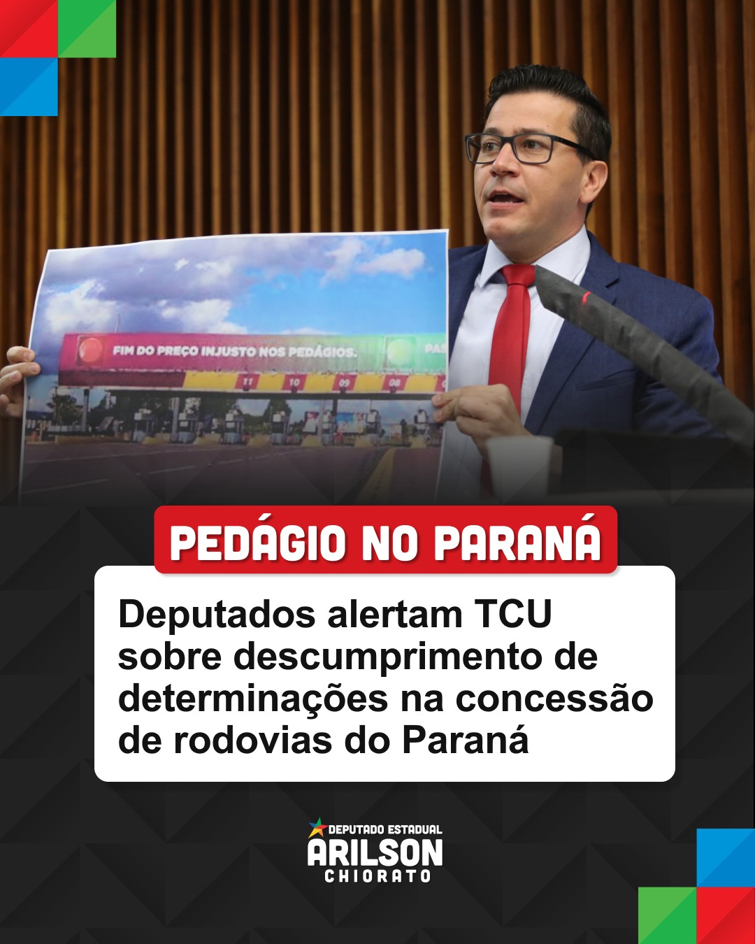 Deputados alertam TCU sobre descumprimento de determinações na concessão de rodovias do Paraná