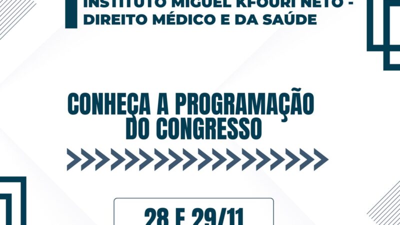 Judicialização da Medicina é debatida em congresso de Direito Médico