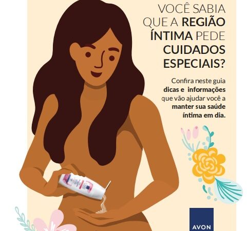 Avon Care amplia portfólio com produtos para mulheres e lança Guia de Saúde íntima feminina