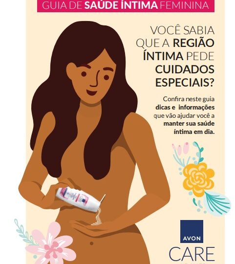 Avon Care amplia portfólio com produtos para mulheres e lança Guia de Saúde íntima feminina