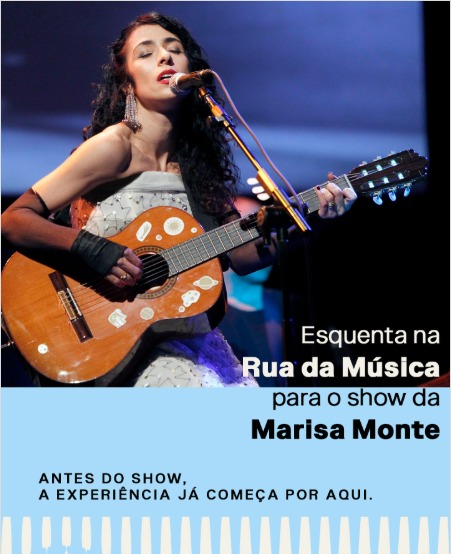 Rua da Música celebra Marisa Monte com programação especial de pré-show