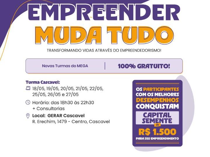 Curso gratuito de empreendedorismo em  Cascavel oferece formação completa e chance de ganhar capital semente