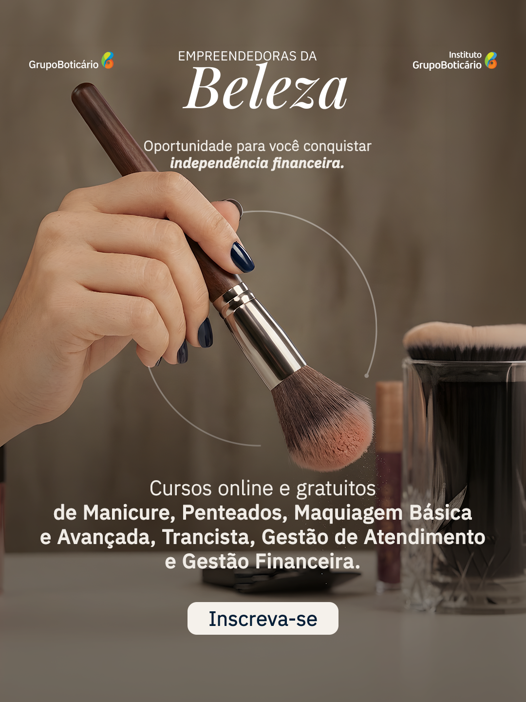 Beleza que transforma: programa oferece cursos gratuitos e online para mulheres empreenderem e aumentarem a renda